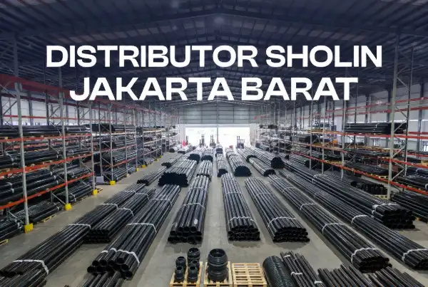 Distributor Sholin Jakarta Barat